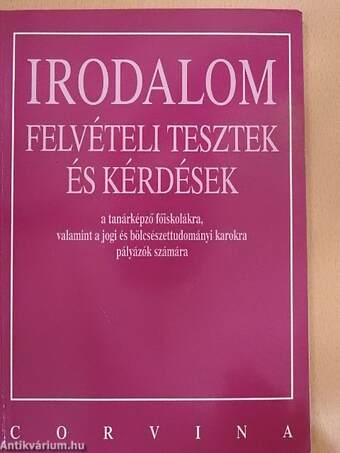 Irodalom felvételi tesztek és kérdések