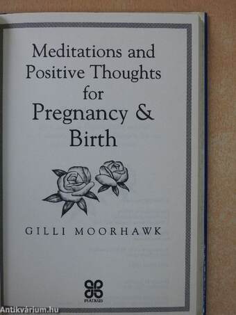 Meditations and Positive Thoughts for Pregnancy & Birth