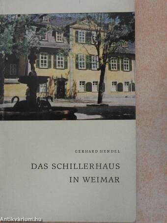 Das Schillerhaus in Weimar