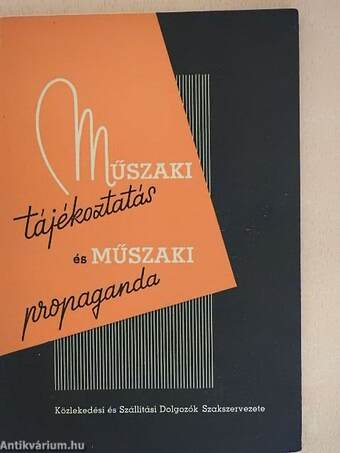 Műszaki tájékoztatás és műszaki propaganda