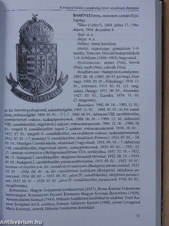 Akik a magyar királyi csendőrséget 1919 és 1945 között vezették (dedikált példány)