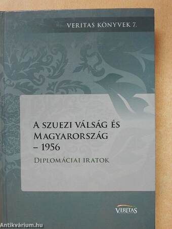 A szuezi válság és Magyarország - 1956