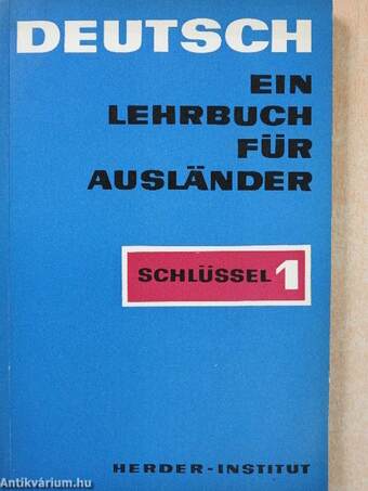 Deutsch - Ein Lehrbuch für Ausländer - Schlüssel 1.