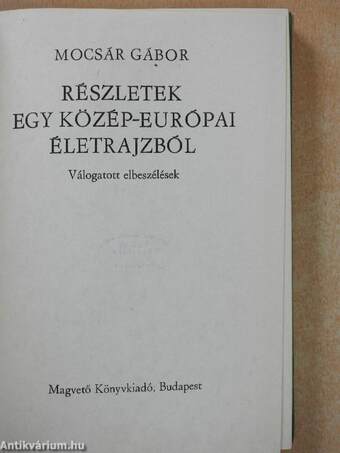 Részletek egy közép-európai életrajzból