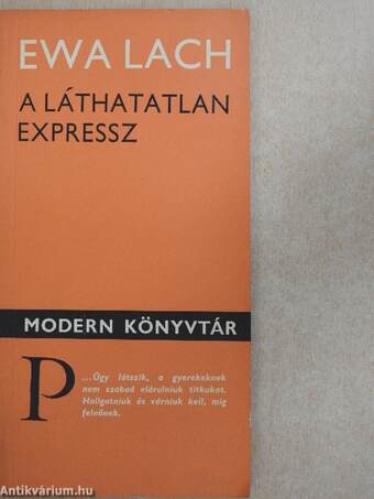 A láthatatlan expressz