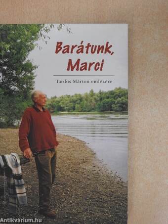 Barátunk, Marci