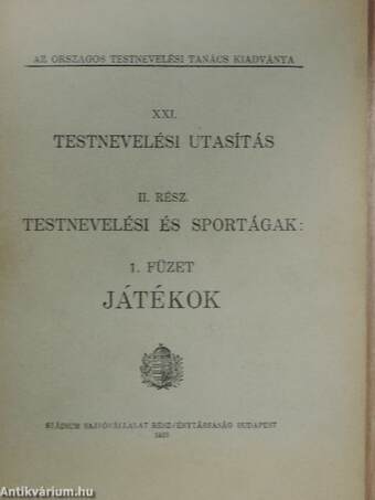 Testnevelési utasítás II. - Testnevelési és sportágak 1-10. füzet