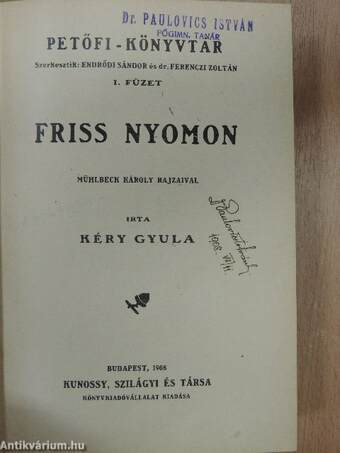 Friss nyomon/Petőfi adomák/Regényes rajzok Petőfi életéből/Felhők/Petőfi Sándor és lyrai költészetünk