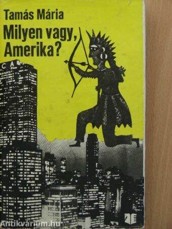 Milyen vagy, Amerika?