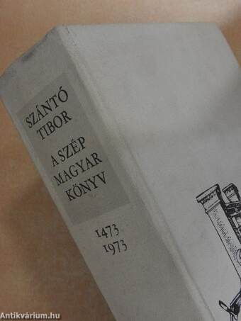 A szép magyar könyv 1473/1973