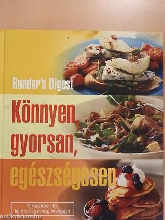 Könnyen, gyorsan, egészségesen