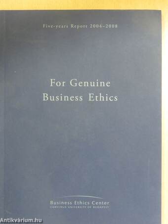 For Genuine Business Ethics