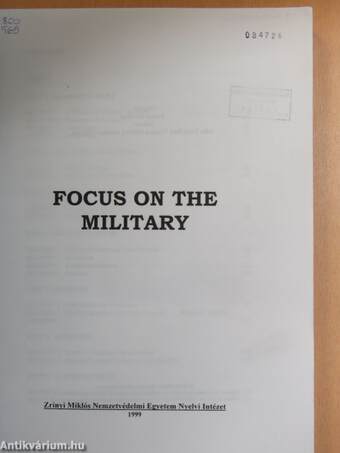 Focus on the military