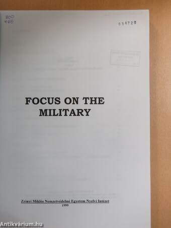 Focus on the military