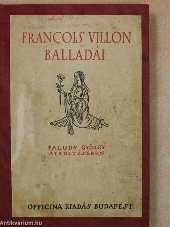 Villon balladái Faludy György átköltésében