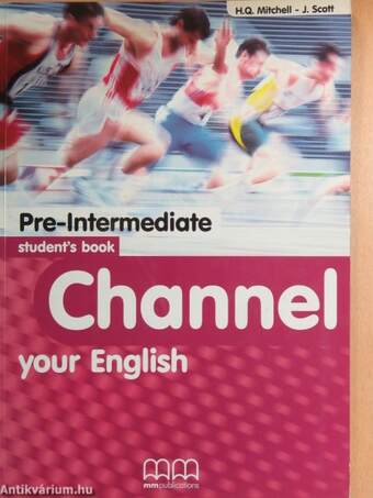 Channel your English - Pre-Intermediate - Student's book