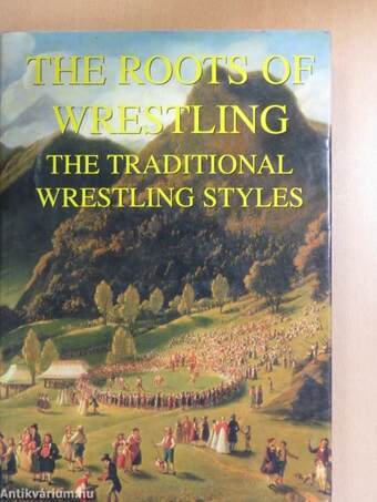 The Roots of Wrestling