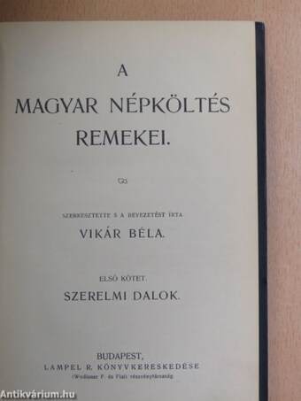 A magyar népköltés remekei I-II.