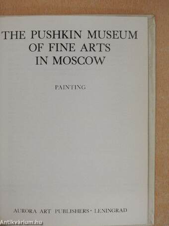 The Pushkin Museum of Fine Arts in Moscow