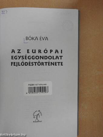 Az európai egységgondolat fejlődéstörténete