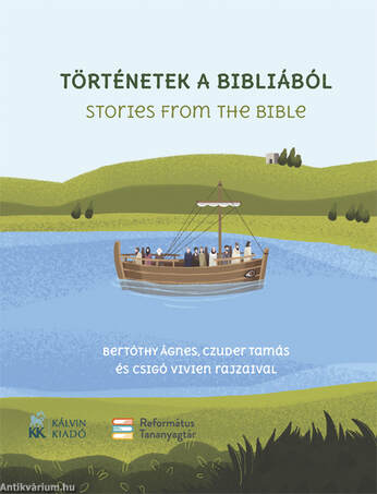 Történetek a Bibliából - Stories from the Bible