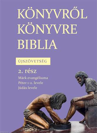 Könyvről könyvre Biblia Újszövetség 2. rész