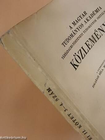 A Magyar Tudományos Akadémia Társadalmi-Történeti Tudományok Osztályának Közleményei 1952/1-4.