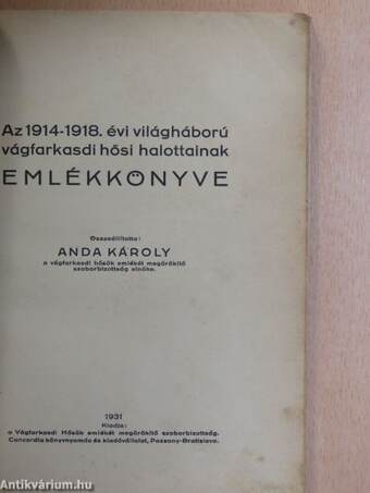 Az 1914-1918. évi világháború vágfarkasdi hősi halottainak emlékkönyve