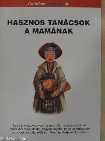 Hasznos tanácsok a mamának