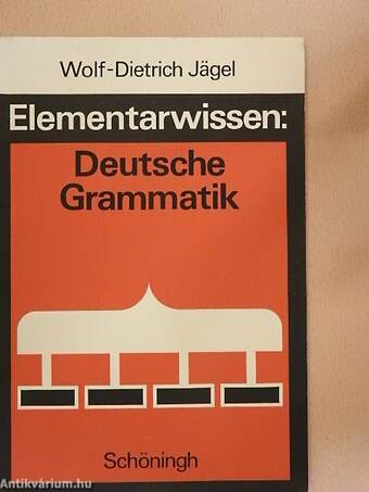 Elementarwissen: Deutsche Grammatik