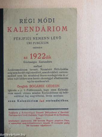 Régi módi kalendáriom a' férjfiúi nemenn lévő úri publicum számára az 1922dik Közönséges Esztendőre