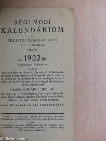 Régi módi kalendáriom a' férjfiúi nemenn lévő úri publicum számára az 1922dik Közönséges Esztendőre