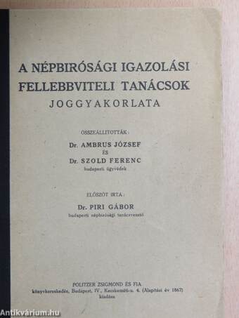 A népbirósági igazolási fellebbviteli tanácsok joggyakorlata