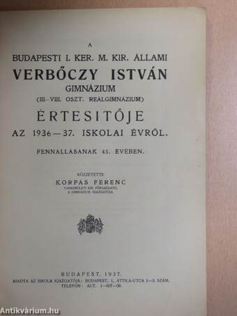 A Budapesti I. Ker. M. Kir. Állami Verbőczy István Gimnázium értesitője az 1936-37. iskolai évről