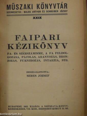 Mértékek és sulyok/Fémek szinezése/Faipari kézikönyv/A föltaláló utja