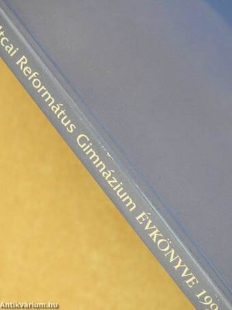 A Budapesti Lónyay Utcai Református Gimnázium Évkönyve 1995-1998