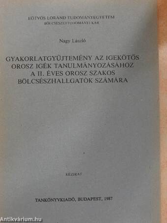 Gyakorlatgyűjtemény az igekötős orosz igék tanulmányozásához