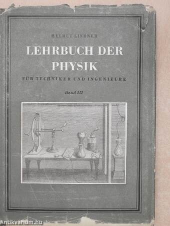 Lehrbuch der Physik für Techniker und Ingenieure III