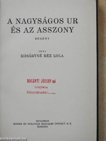 A nagyságos ur és az asszony