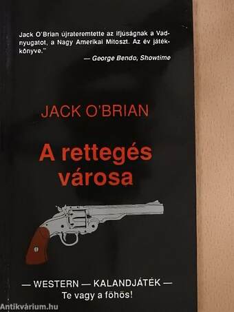 A rettegés városa