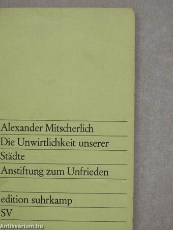 Die Unwirtlichkeit unserer Städte