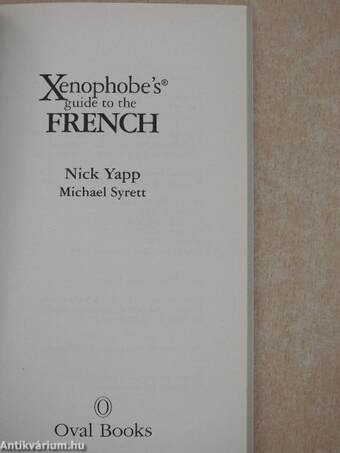 Xenophobe's guide to the French