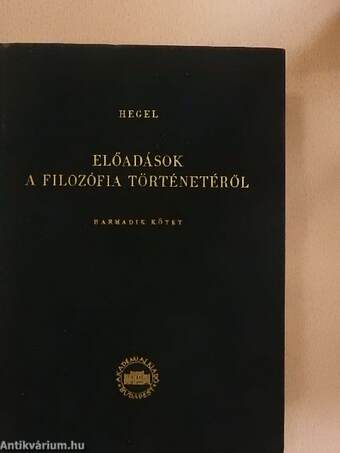 Előadások a filozófia történetéről III.