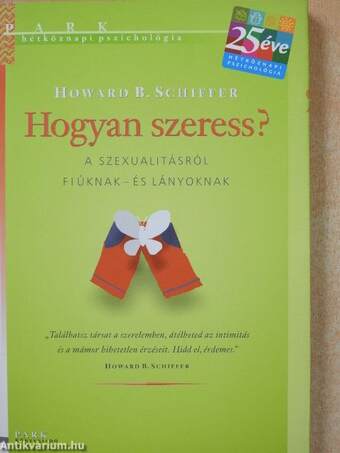 Hogyan szeress?