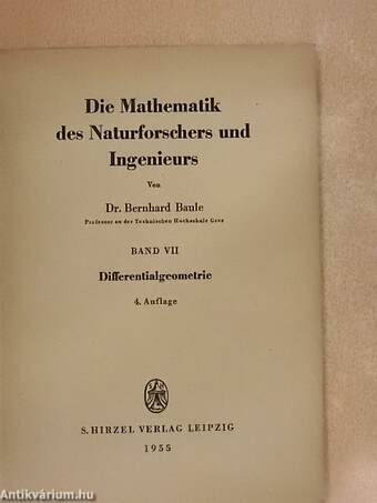 Die Mathematik des Naturforschers und Ingenieurs VII.