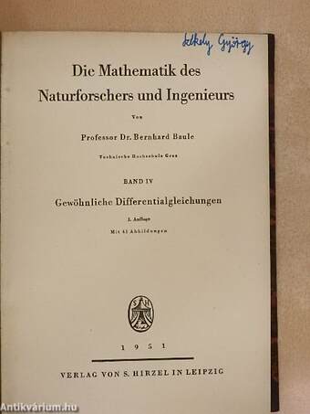 Die Mathematik des Naturforschers und Ingenieurs IV.