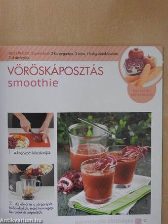 Smoothie-k és turmixok