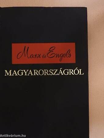 Marx és Engels Magyarországról