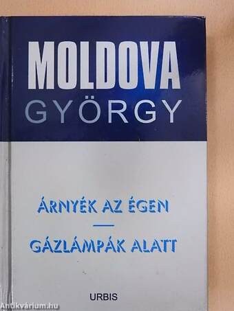 Árnyék az égen/Gázlámpák alatt