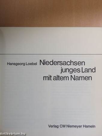 Niedersachsen junges Land mit altem Namen